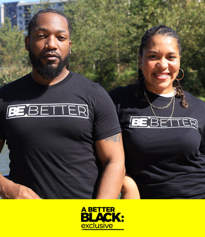 A BETTER BLACK MAN | BE BETTER UNISEX T-SHIRT