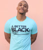 A BETTER BLACK MAN | MEN'S MINT T-SHIRT